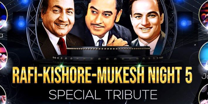 Rafi-Kishore-Mukesh Night 5